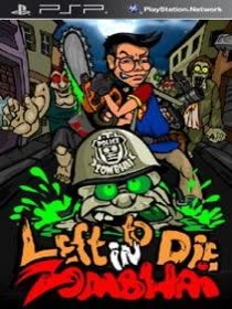 Left to Die in Zombhai