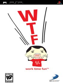 WTF-Work Time Fun